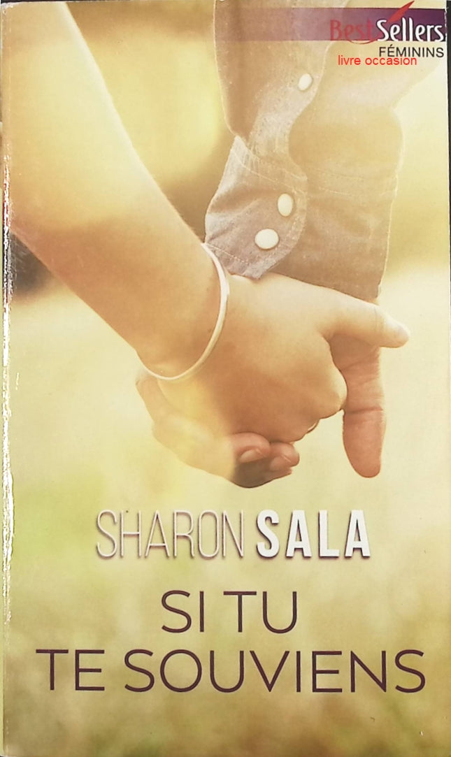 Si tu te souviens - Sharon Sala - Livre