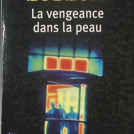La vengeance dans la peau - Robert Ludlum - livre