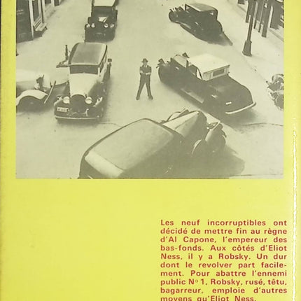Les Incorruptibles contre la pègre – Paul Robsky & Oscar Fraley – Polar sur la lutte contre Al Capone – Livre occasion - livre