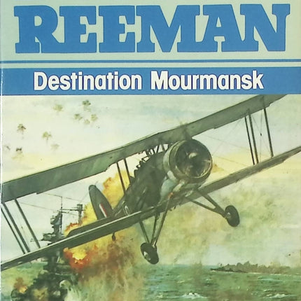 Destination Mourmansk – Douglas Reeman – Roman de guerre naval – Seconde Guerre mondiale – Livre occasion - livre