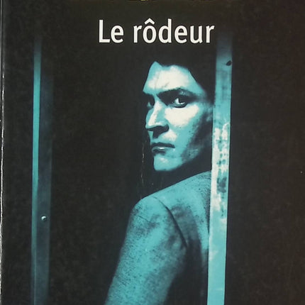 Le rôdeur - Judith Kelman - livre
