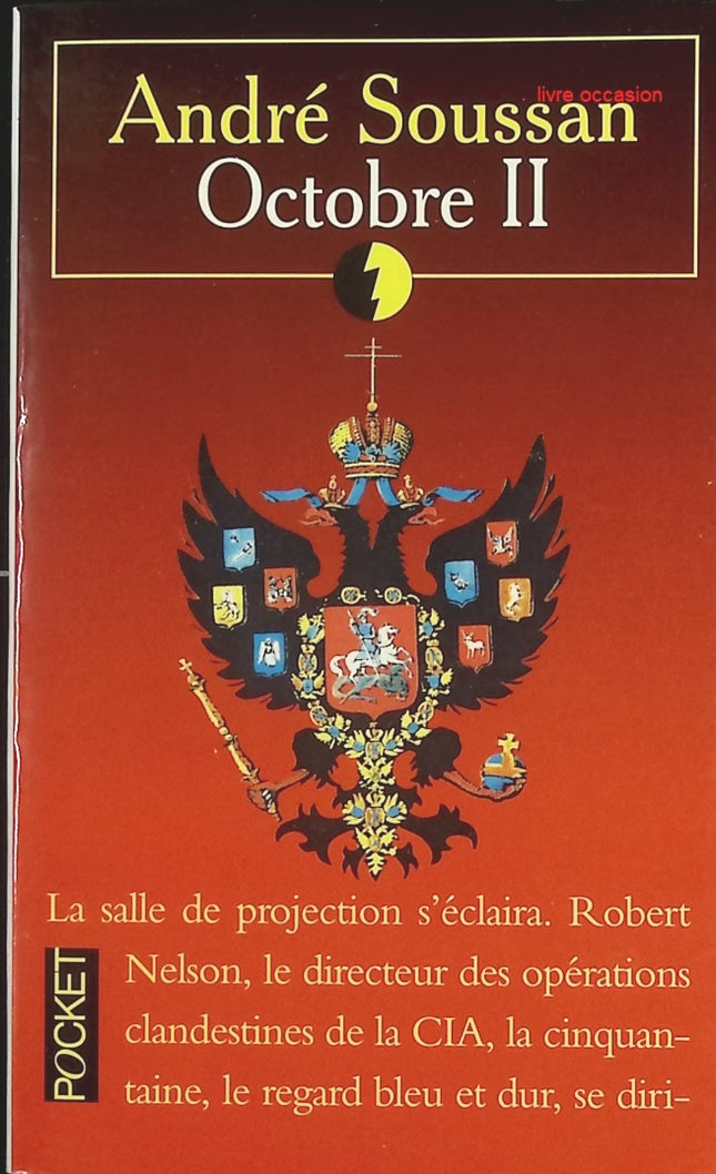 Octobre II – André Soussan – Thriller politique et espionnage international – Roman suspense – Occasion - livre