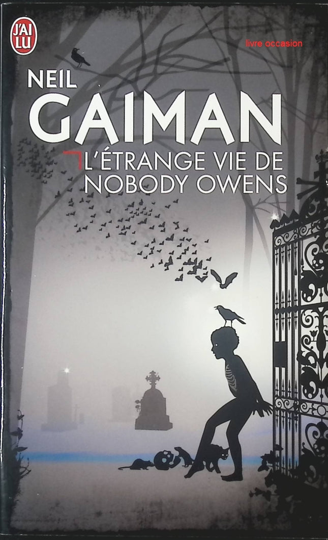 L'étrange vie de Nobody Owens - Neil Gaiman - livre