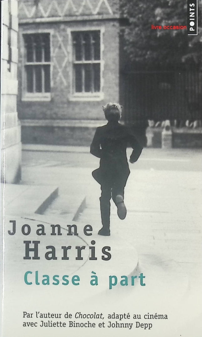 Classe à part - Joanne Harris - Livre