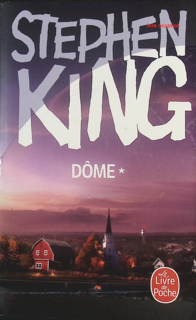 Dôme - tome 1 - Stephen King - livre