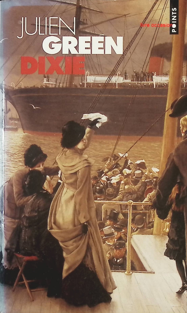 Dixie - Julien Green - livre