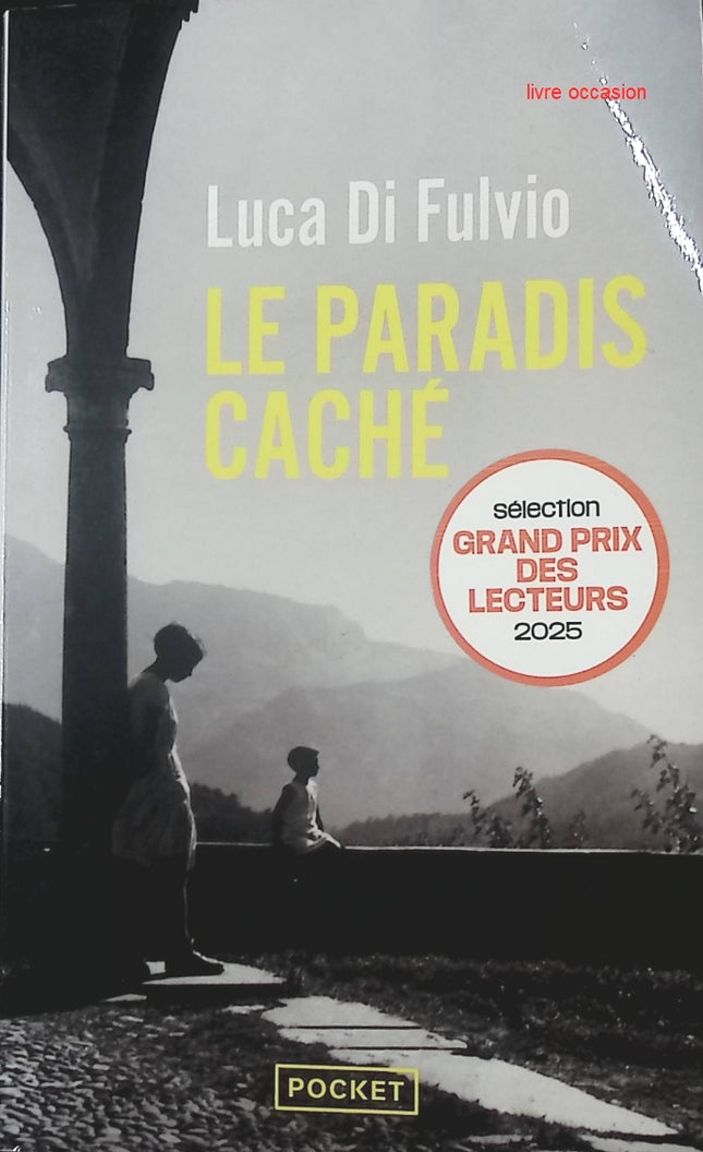 Le Paradis caché - Luca Di Fulvio - livre