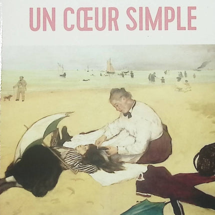 Un coeur simple - Gustave Flaubert - livre