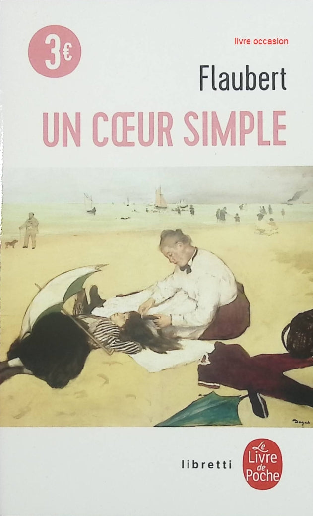 Un coeur simple - Gustave Flaubert - livre