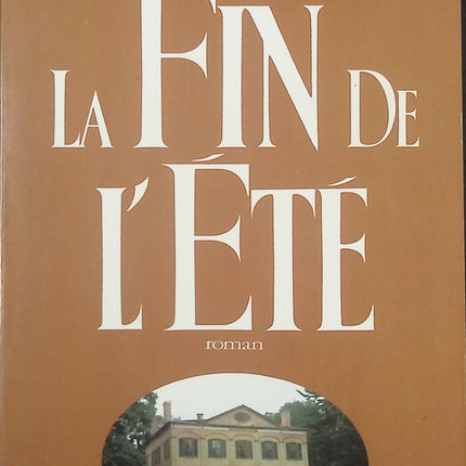 La Fin de l'été - Danielle Steel - livre