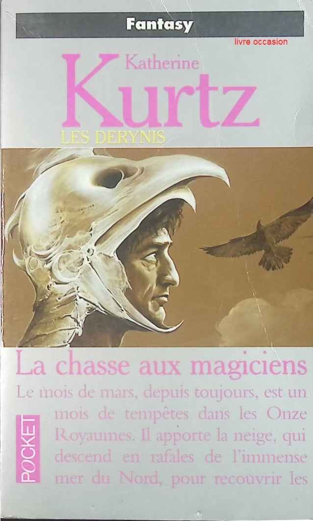 La chasse aux magiciens - Katherine Kurtz - livre