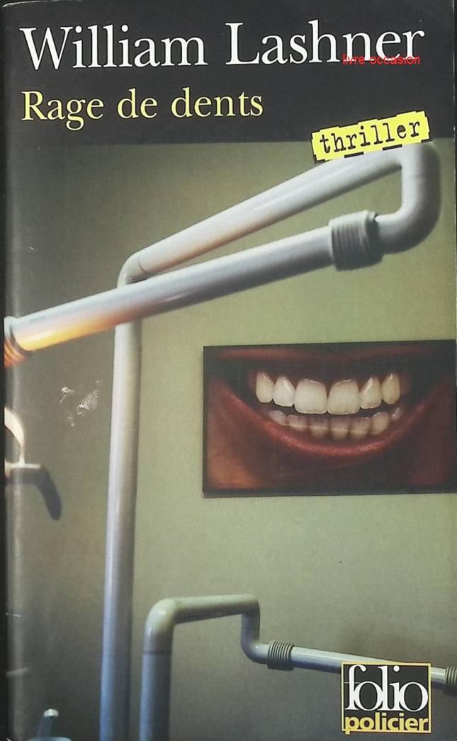 Rage de Dents - William Lashner - livre