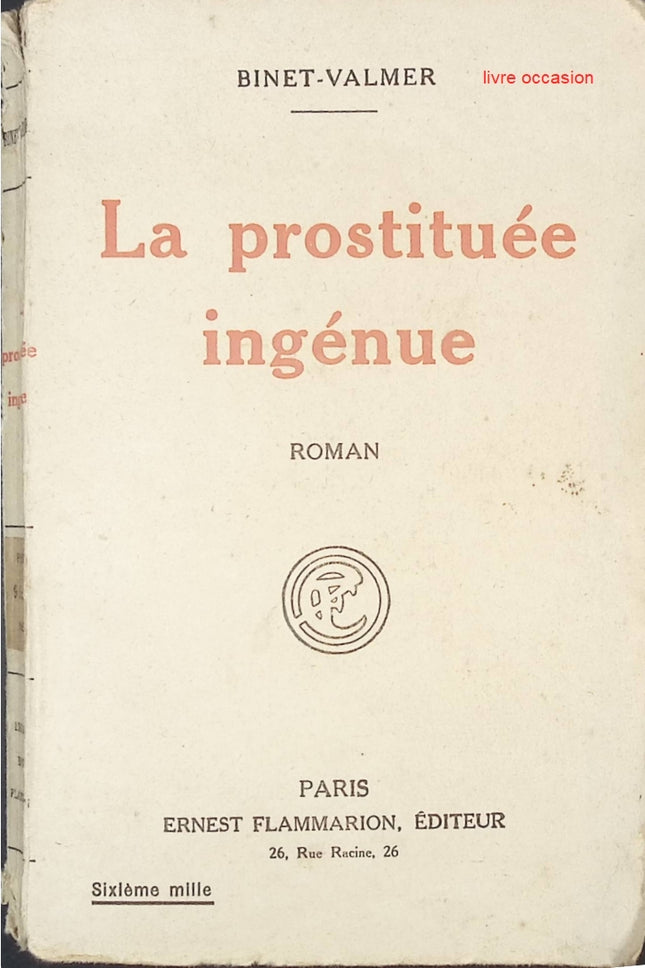 La prostituée ingénue – Binet-Valmer | Roman dramatique et littérature française - livre