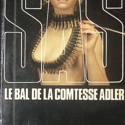 Le bal de la comtesse Adler – Gérard de Villiers | SAS roman d’espionnage et action - livre