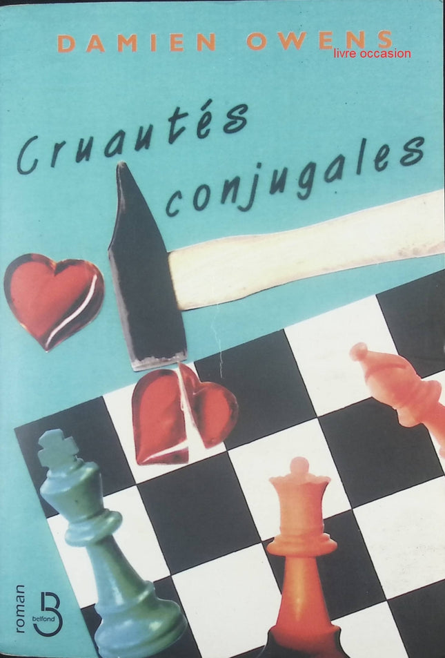 Cruautés conjugales - Damien Owens - livre