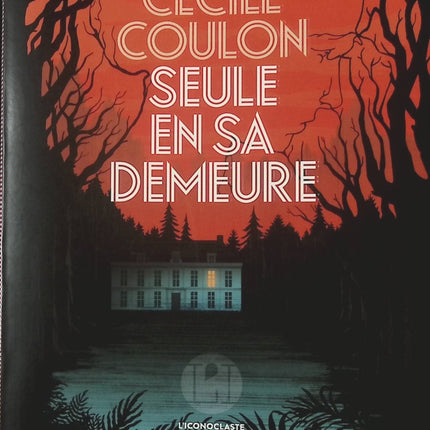 Seule en sa demeure - Cécile Coulon - livre