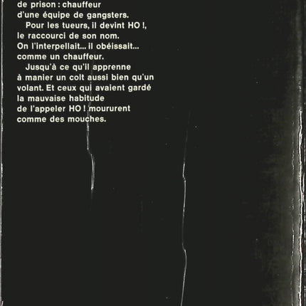 Ho ! – José Giovanni – Roman noir / Polar – Collection Le Livre de Poche – Livre occasion - livre