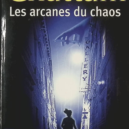 Les arcanes du chaos - Maxime Chattam - livre