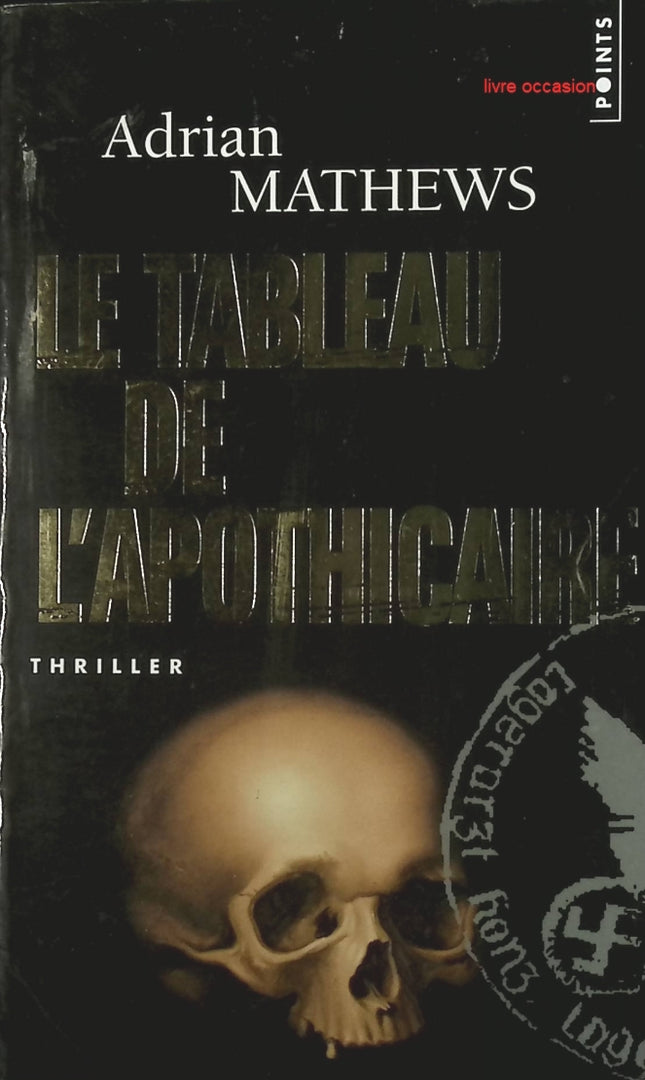 Le Tableau de l'apothicaire - Adrian Mathews - livre