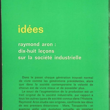 Dix-huit leçons sur la société industrielle – Raymond Aron – Essai de sociologie et politique – Livre occasion - livre