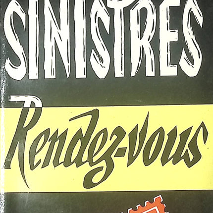 Sinistres rendez-vous – Peter Cheyney – Polar noir classique – Collection Un Mystère – Livre occasion - livre