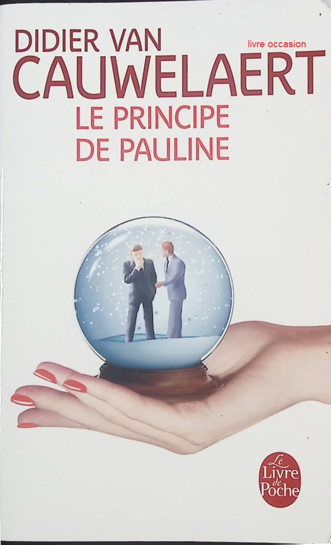 Le principe de Pauline - Didier Van Cauwelaert - livre