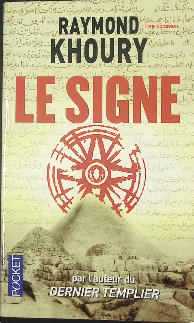 Le Signe - Raymond Khoury - livre