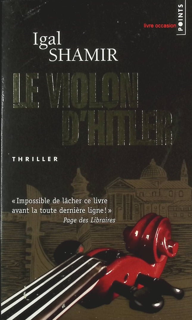 Le Violon d’Hitler – Roman historique et mystère autour de la Seconde Guerre mondiale – Igal Shamir - livre