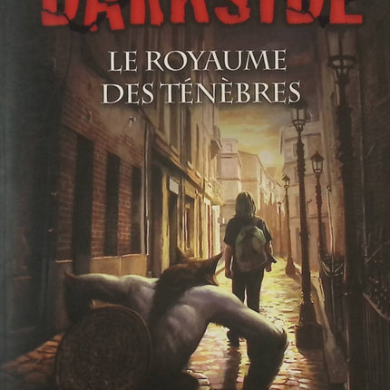 Darkside – Tome 1 – Tom Becker - livre