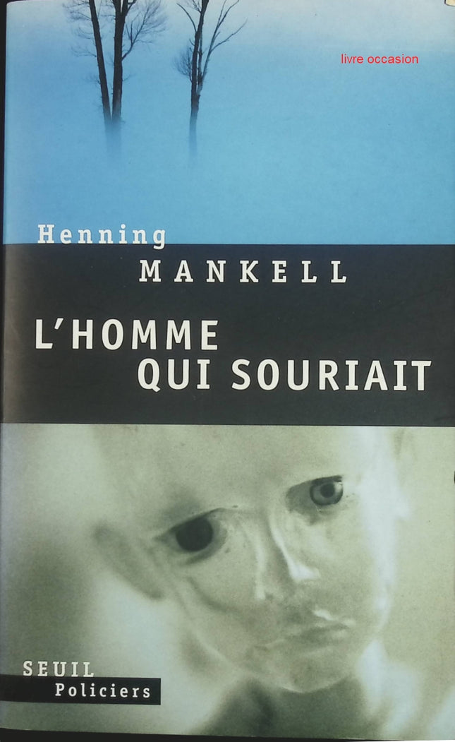 L'homme qui souriait - Henning Mankell - livre