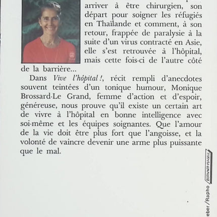 Vive l’hôpital – Monique Brossard-Le Grand – Témoignage médical et vie de chirurgien – Livre occasion - livre