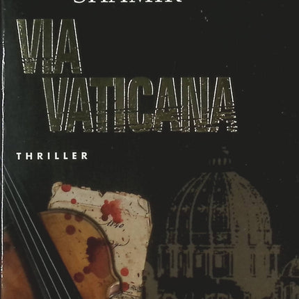 Via Vaticana – Thriller ésotérique et secrets du Vatican – Igal Shamir - livre