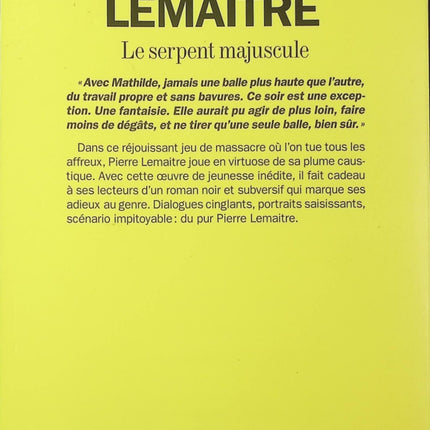 Le Serpent majuscule – Roman de Pierre Lemaitre - livre
