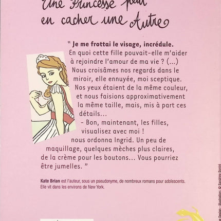 Une princesse peut en cacher une autre – Kate Brian – Roman jeunesse princesse et humour – Livre ado - livre
