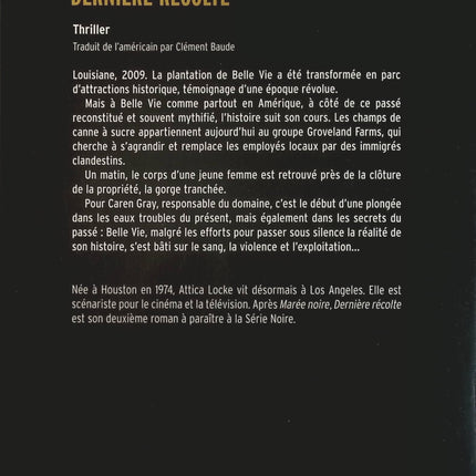 Dernière récolte - Attica Locke - Livre