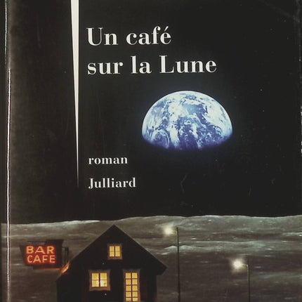 Un café sur la Lune - Jean-Marie Gourio - Livre
