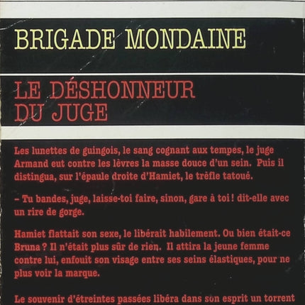 Brigade mondaine - tome 256 - Le Déshonneur du juge - Gérard De Villers - Michel Brice - Livre