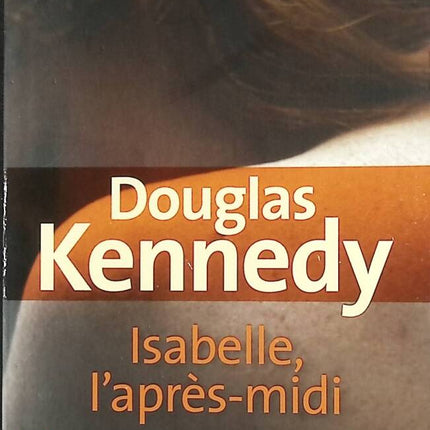 Isabelle, the Afternoon - Douglas Kennedy - book