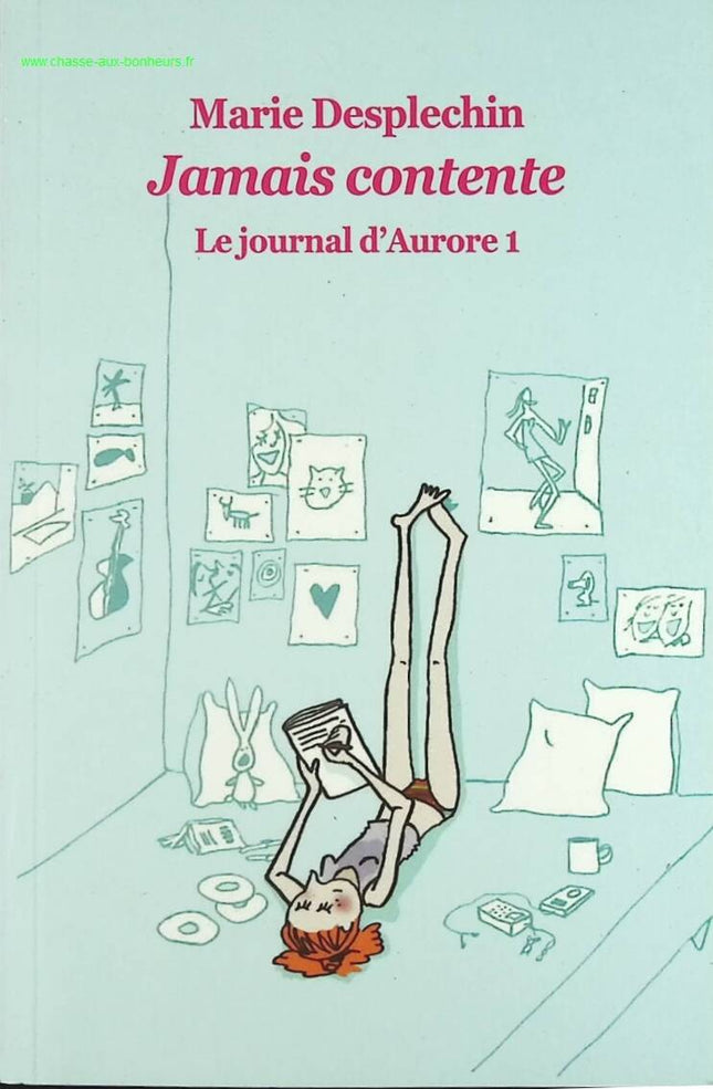 Aurores Tagebuch - Band 1 - Niemals glücklich - Marie Desplechin - Buch