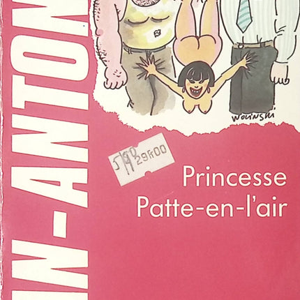 Roman policier humour San‑Antonio Princesse Patte‑En‑L’Air – San‑Antonio - livre