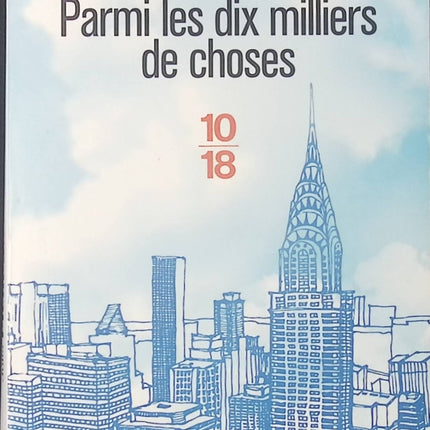 Roman contemporain famille amour secrets Parmi les dix milliers de choses – Julia Pierpont - livre
