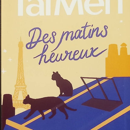 Des Matins heureux – Sophie Tal Men – roman feel-good et renaissance en Bretagne – livre d’occasion - Livre