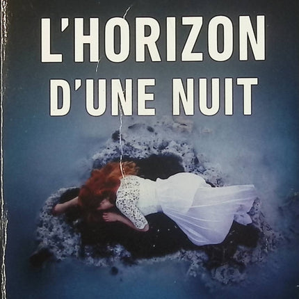 L’Horizon d’une nuit – Camilla Grebe – thriller psychologique suédois et suspense nordique – livre d’occasion - Livre