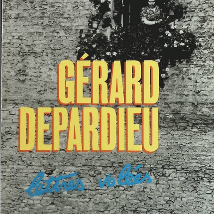 Lettres volées - Gérard Depardieu - Livre