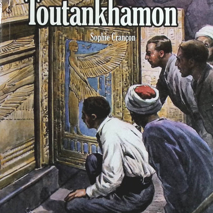Le mystère Toutankhamon - Sophie Crançon - Livre