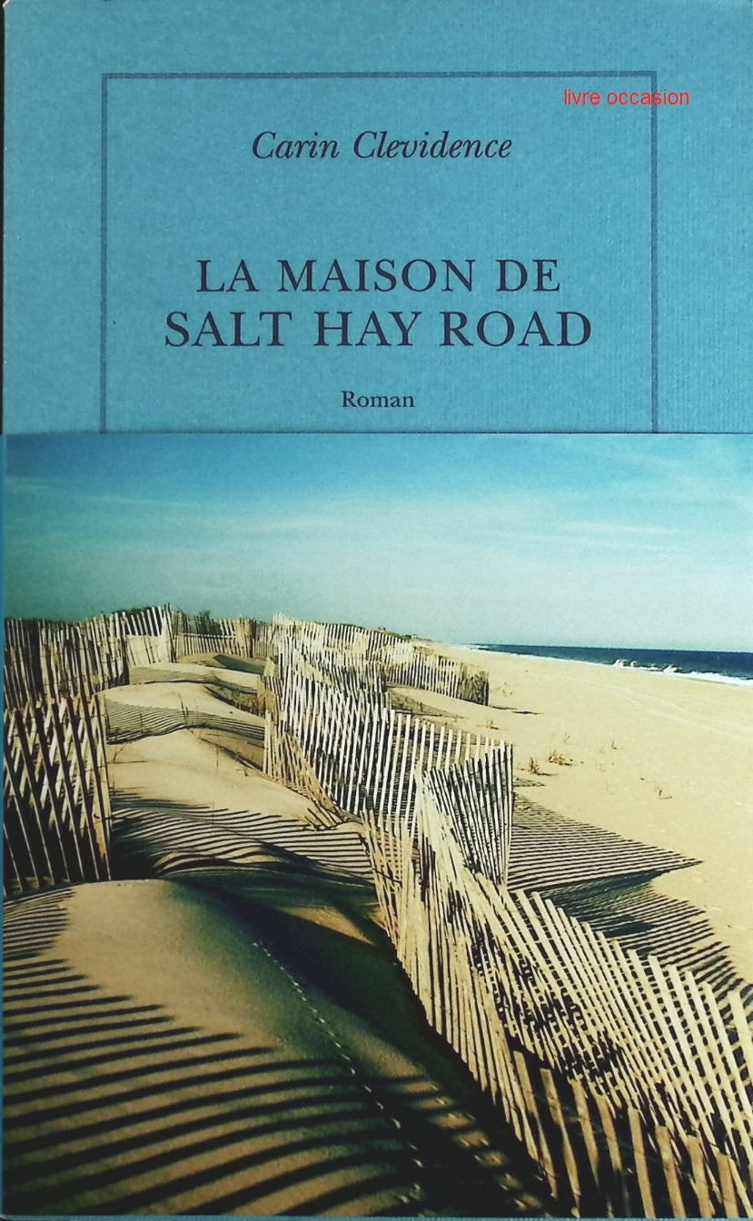 La Maison de Salt Hay Road - Carin Clevidence - Livre
