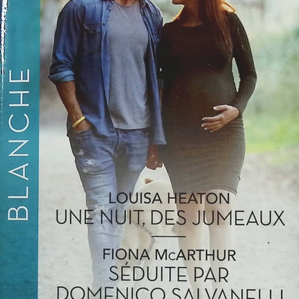 Une nuit, des jumeaux - Séduite par Domenico Salvanelli Une offre si troublante - Louisa Heaton, Fiona McArthur - Livre