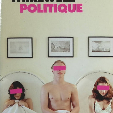 Politique - Adam Thirlwell - Livre