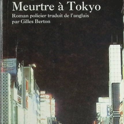 Meurtre à Tokyo - Guy Stanley - Livre