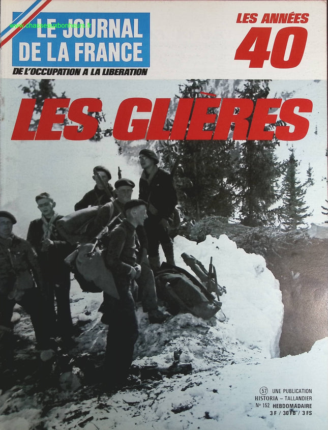 Les glières - N° 152 - Le journal de la France les années 40 - Livre revue magazine